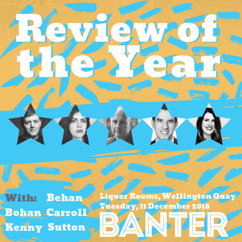 hellobanter's tweet image. Looking back on 2018 and thinking WTAF?! 🤔 Us too! Come join us, get some clarity, and help us support @ThresholdIRE at Banter: Review of the Year! ✨
w/ @platinumjones @ChristineBohan @davidkenny311 @jeannedesutun 
🎟️ eventbrite.ie/e/banter-revie…