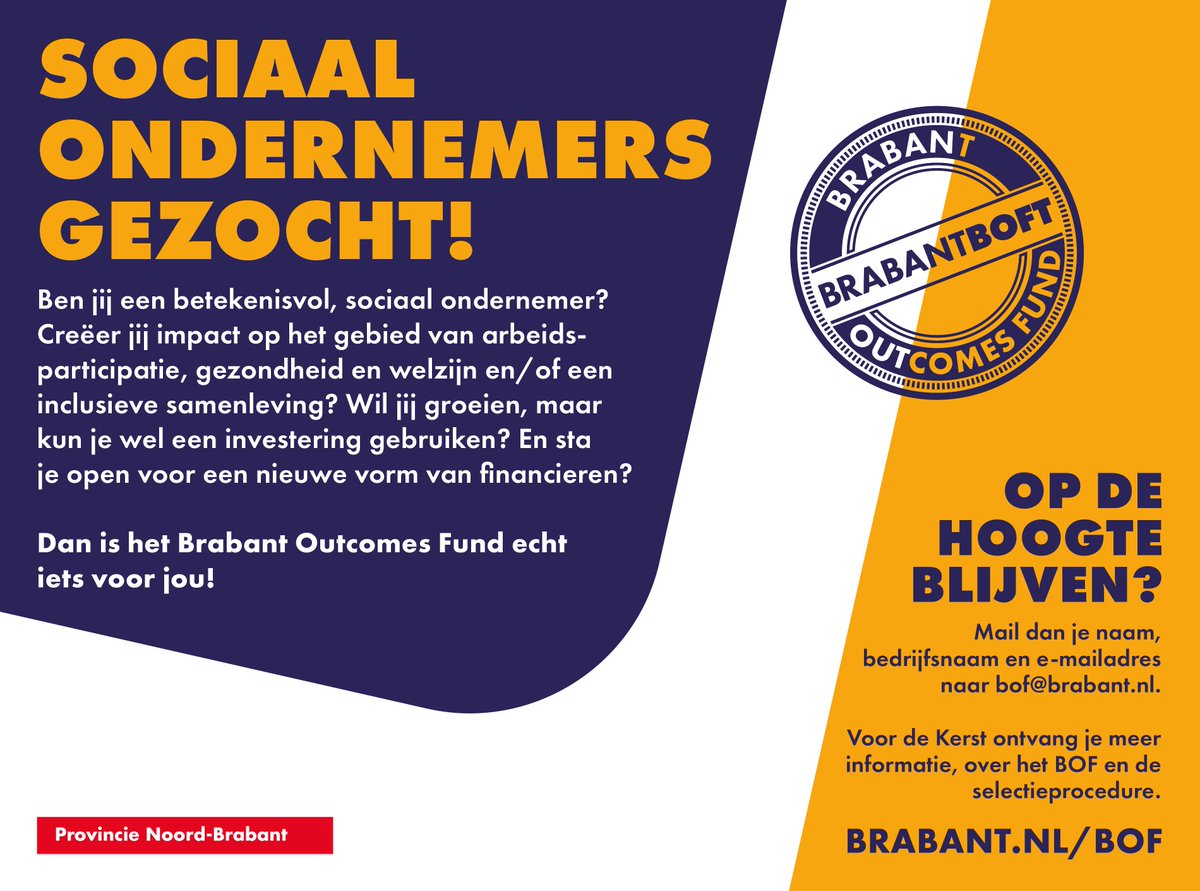 Sociaal ondernemers opgelet; het Brabant Outcomes Fund komt eraan! <a href="/Brabant/">Provincie Noord-Brabant</a> <a href="/sterkbrabant/">Stérk.Brabant</a> <a href="/socfinNL/">Ruben Koekoek</a> - brabant.nl/subsites/braba…