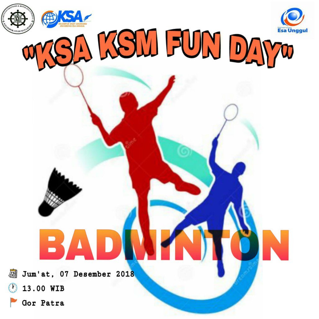 Hallo ekonomia!👋🏼

Yuk ikut &amp; ramaikan
 "KSM &amp; KSA FUNDAY BADMINTON"

⬇⬇

Jumat, 7 desember 2018
Jam : 13.00 - selesai
Tempat : Gor patra 

Come, Join, Enjoy &amp; HaveFun!😊
----
See u guys👌🏻

#KSMXKSA
#DivisiMinat&amp;Bakat
#Kolaborasa
#Sinergidalamgerak