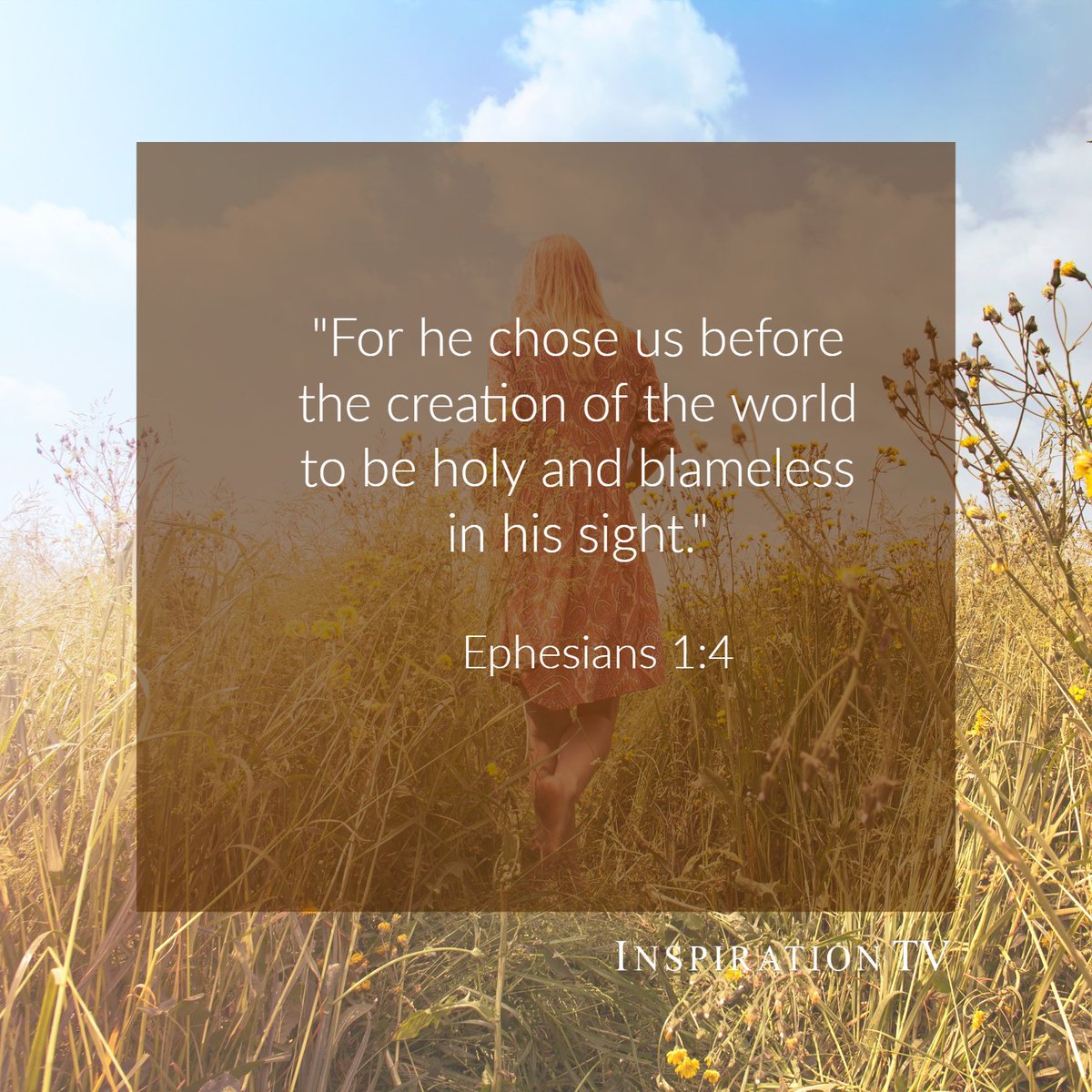 DavidCerullo's tweet image. "For he chose us in him before the creation of the world to be #holy and #blameless in his sight." -Ephesians 1:4  Be inspired daily. Read more: ini.tv/dailyinspirati…. #dailyinspiration #GodisLove #LoveOneAnother #Truth #Identity