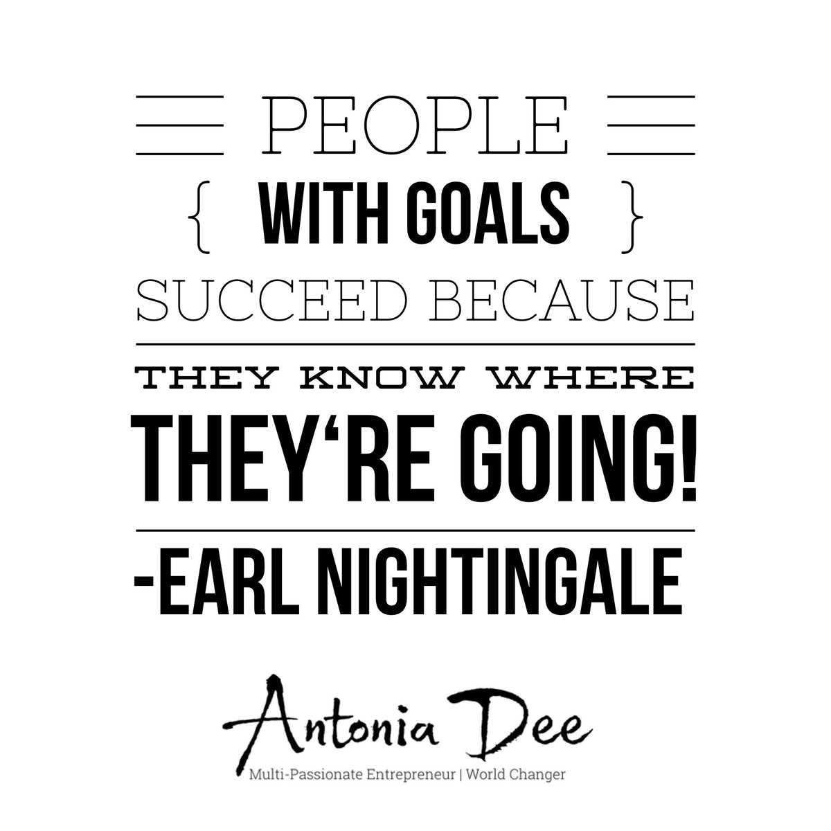antonia_bda's tweet photo. 🥇🎖🏆People with GOALS succeed because they know where they’re going!!! - Earl Nightingale 

✨✨✨Do you have your goals written down?!?! What action step will you do today to get closer to your goals?!?! https://t.co/16wdAWIAwq