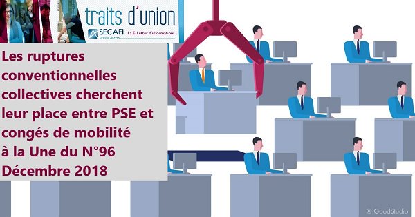 Caro75Olivier's tweet photo. Mieux comprendre l’utilisation par les entreprises du dispositif des ruptures conventionnelles collectives ? RDV dans le N°96 de Traits d’Union @cabinetSecafi. C'est en ligne ! https://t.co/jI01bZuKid https://t.co/T0Y013iutq