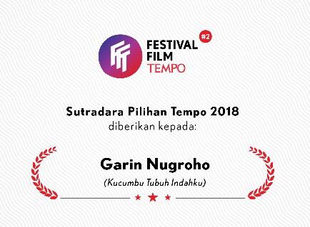 tempodotco's tweet photo. Sutradara Pilihan Tempo 2018 kali ini diberikan kepada Garin Nugroho di film Kucumbu Tubuh Indahku
#FestivalFilmTempo2018 #FFT2018 https://t.co/Y23bhmKrrm