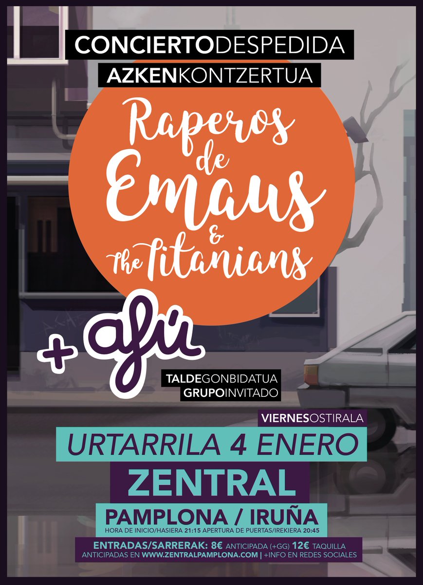🚗 CONCIERTO DESPEDIDA

<a href="/RaperosdeEmaus/">Raperos de Emaús</a> &amp; #TheTitanians anunciamos NUESTRO ÚLTIMO CONCIERTO en el <a href="/ZentralPamplona/">Zentral Pamplona</a> el Viernes 4 de Enero acompañados #Afu
Esperamos ver a todo el mundo por allí.
Entradas disponibles en: zentralpamplona.com