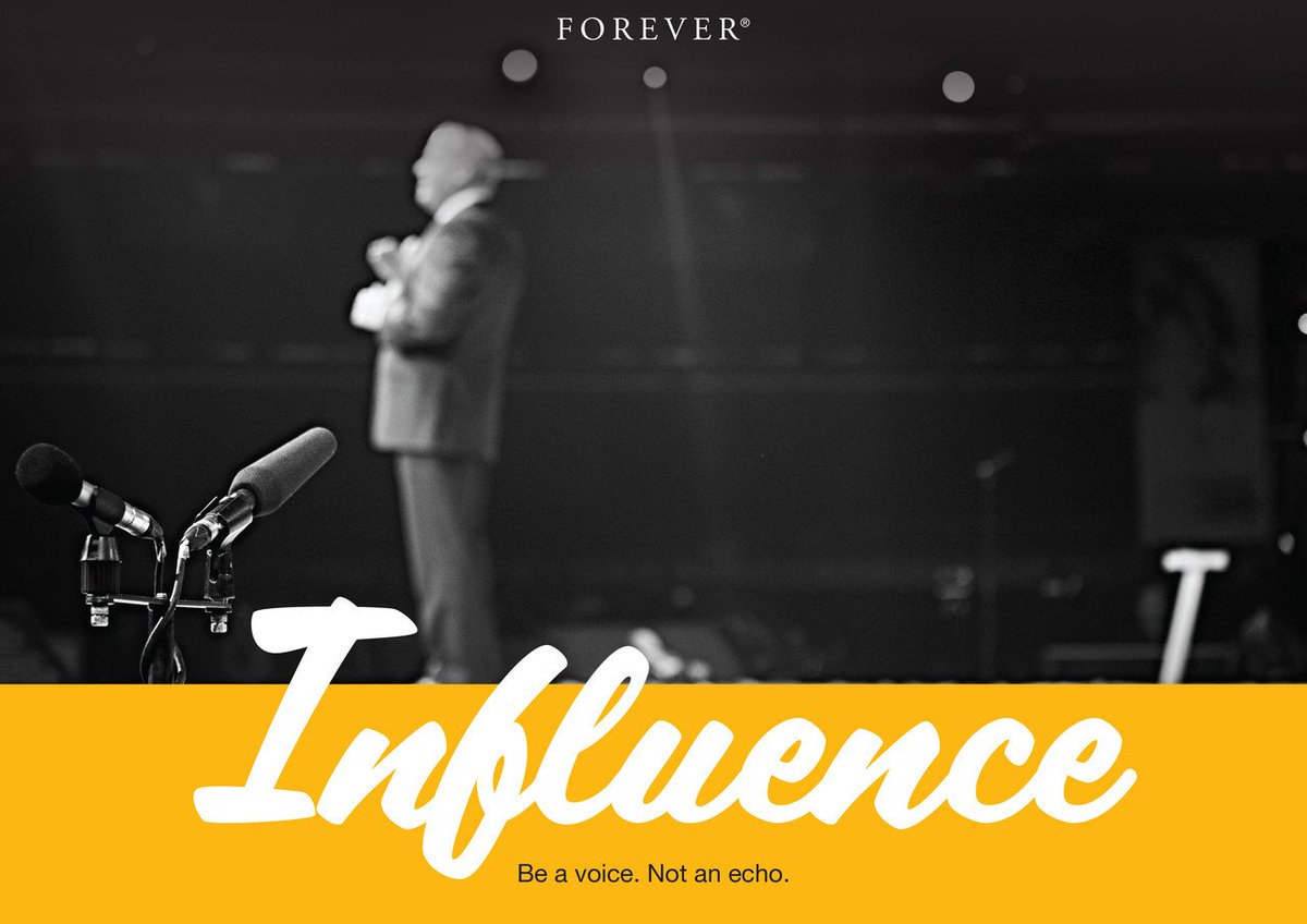 Make sure you're a positive influence. Make a difference.