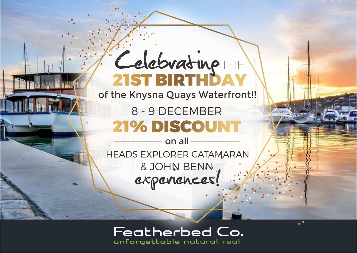 Celebrate Knysna Waterfront's 21st birthday this weekend get 21% discount on John Benn &amp; Heads explorer catamaran  <a href="/FeatherbedCo/">Featherbed Company</a> <a href="/knysnatourism/">Keagon Borchards</a> <a href="/ExploreKnysna/">Explore Knysna</a> <a href="/KnysnaPlett/">Knysna-Plett Herald</a> @nandimgwa <a href="/Wesgro/">Wesgro - Cape Town & the Western Cape</a> <a href="/Tourism_Update/">Tourism Update</a>