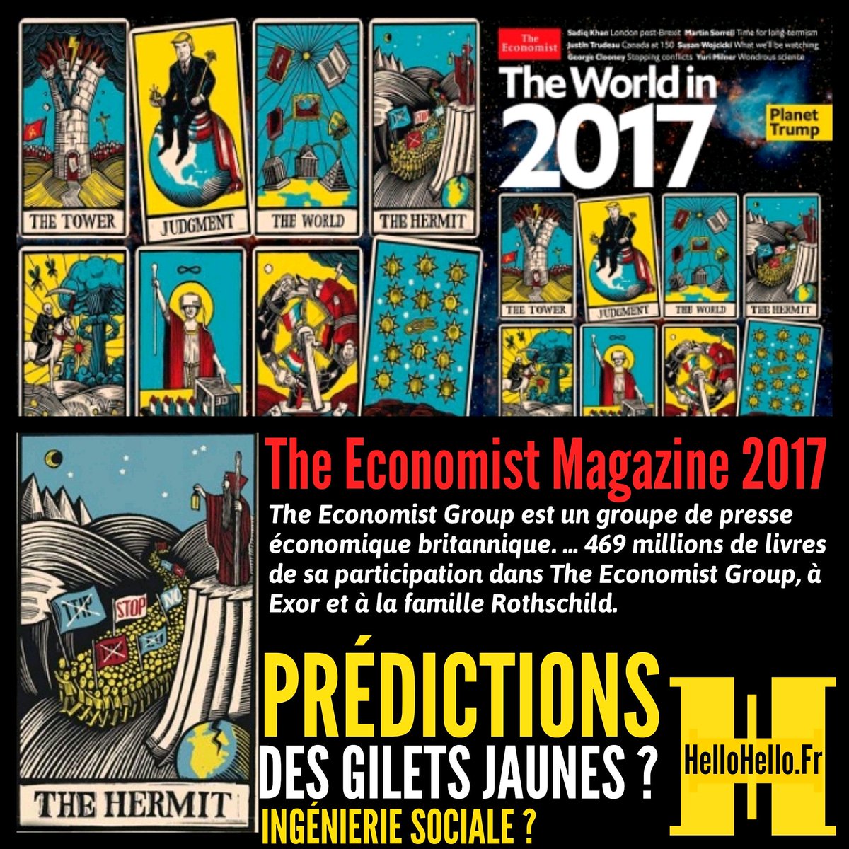 HelloHelloInfo's tweet photo. GILETS JAUNES EST UNE MARQUE DÉPOSÉE ET ANNONCÉS PAR LE TAROT DU MAGAZINE "THE ECONOMIST" DEPUIS 2017 #GiletsJaunes #GJ
https://t.co/MMWpPuYpPj
#HelloHelloNews #HelloHelloMedia #InfoAlternative #InfoDissidente #Résistance #GlobalDebout #Référendum #Réveillez-vous https://t.co/IT7ylI6gaz