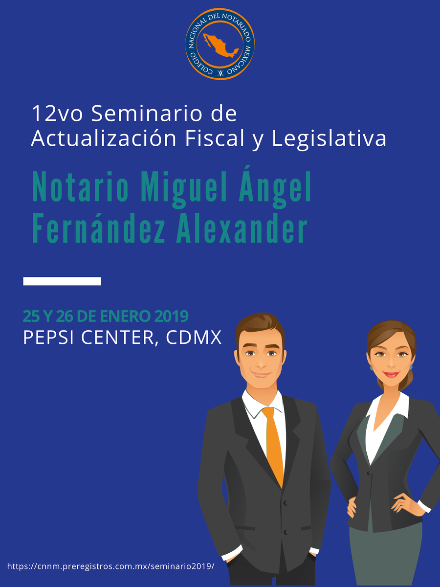#CapacitaciónNotarial | El 12vo #SeminarioActualizaciónNotarial se llevará a cabo los próximos 25 y 26 de #enero del 2019 en el <a href="/PepsiCenterWTC/">Pepsi Center WTC</a>. 
No dejes pasar más tiempo y haz tu registro aquí 👇 cnnm.preregistros.com.mx/seminario2019/