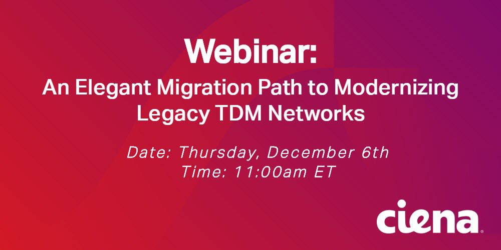 Ciena's tweet photo. Starting in 15 minutes! Webinar - An Elegant Migration Path to Modernizing Legacy TDM Networks #evolutionize https://t.co/38sK1E50Dv https://t.co/ZwlKOKP0KP