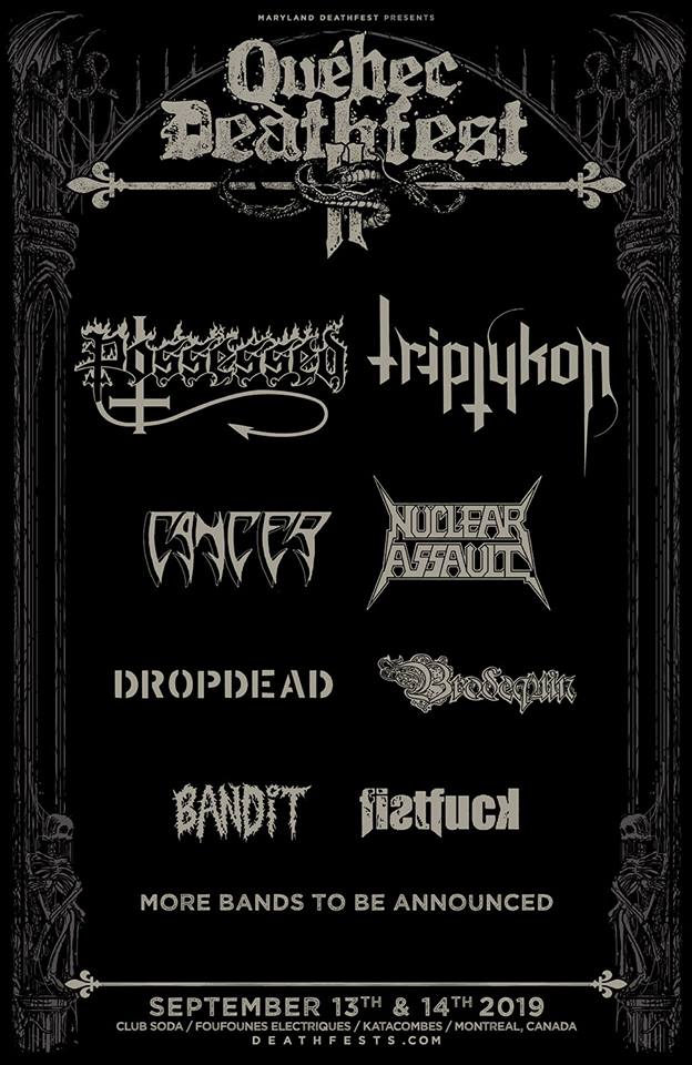 Triptykon (Official) (@triptykon) on Twitter photo <a href="/Triptykon/">Triptykon (Official)</a> are confirmed for Quebec Deathfest II in September of 2019. #QuebecDeathfest <a href="/Triptykon/">Triptykon (Official)</a> are confirmed for Quebec Deathfest II in September of 2019. #QuebecDeathfest