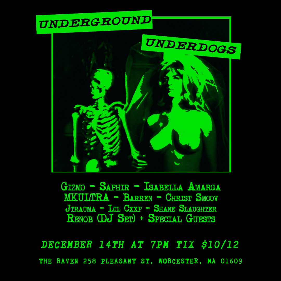 UnderUnderdogs's tweet photo. ☣️IN ONE WEEK☣️
#UUWorcester
12/14
Featuring performances by
@benthefisherman
@saphir
@MKULTRA4747
@BellaAmarga
@ChristSmoov
@BARR3N
@THETRAUMSTER
@bonerjam4000
@lilcxxp
+MORE
@ The Raven in Worcester, MA
Doors 7PM
🎟️https://t.co/lWt6eb3s2x https://t.co/HKBVhSOtnG