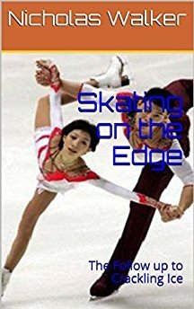 Nicknackwalker's tweet photo. #BookSale on Kindle #NicholasWalkerโs best-selling Skating on the Edge now available on kindle. Rips the top off the #iceskating world. YA PRT https://t.co/THuMQcthJ6 https://t.co/pTI6o0wmr3