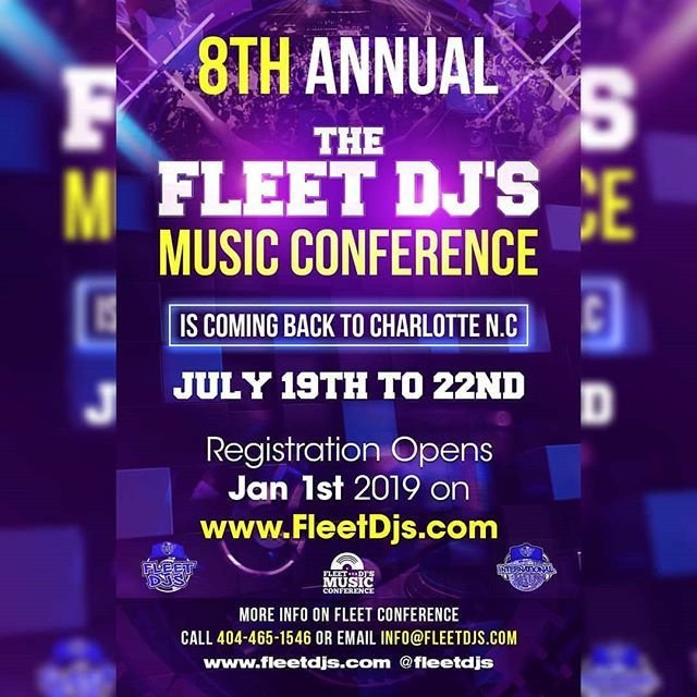 All Artist, you have more than enough time to get ya shit together.  <a href="/Regran_ed/">Regran_ed</a> from <a href="/fleetdjs/">FLEET DJ'S</a> -  Klassik Ceo:
📣📣JULY 19th-22nd, 2019📣📣
The 8th Annual Fleet DJs Music Conference returns🔃 to Charlotte. Registration begins January 1st so make sure … ift.tt/2Ukp469
