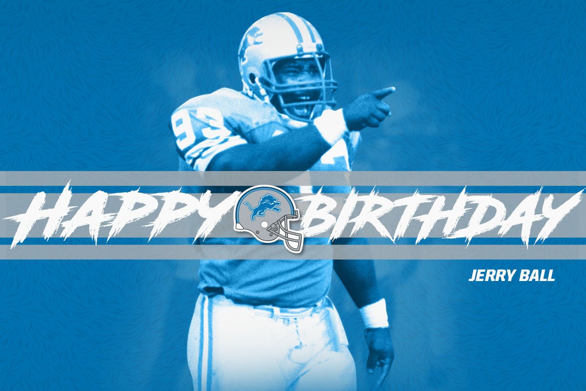 Detroit Lions on X: 'Let's wish Jerry Ball a happy birthday