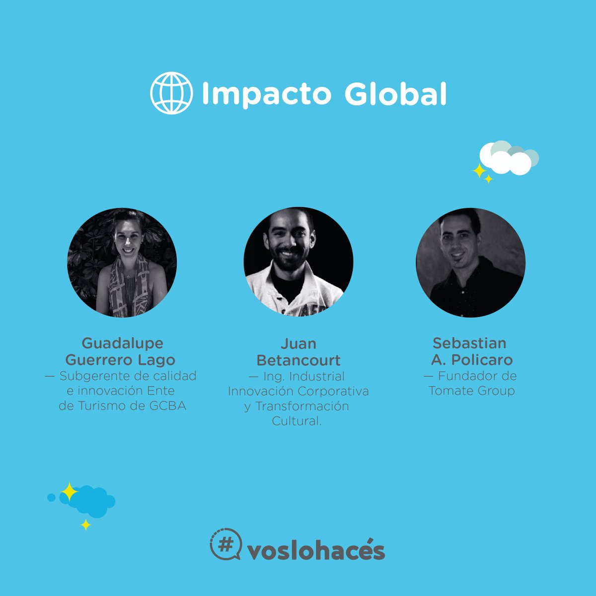 BAdesarrolloeco's tweet photo. ¡Se acerca la gran final de #VosLoHaces!
Conocé a los jurados y mañana en todas nuestras redes sociales viví junto a nosotros el evento final, ¡y a los ganadores! https://t.co/QLWdlMoEJt