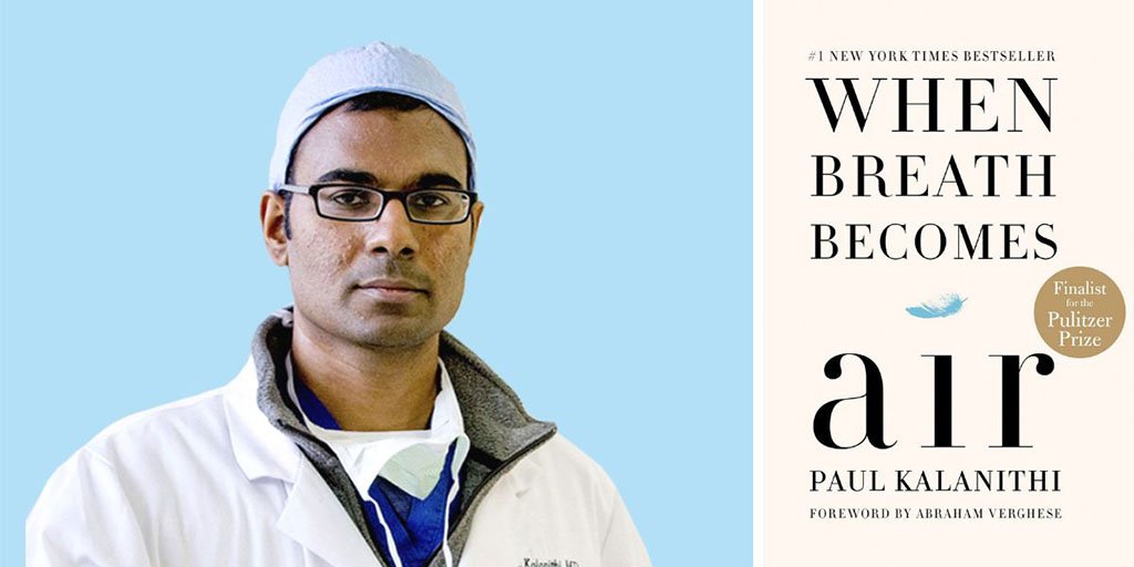 Late author Paul Kalanithi alongside his book 'When Breath Becomes Air'
