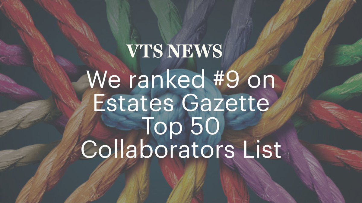 WeAreVTS's tweet photo. We're thrilled to have been included on @EstatesGazette Top 50 Collaborators list in #RealEstate alongside @argentrelated @TheOfficeGroup @BNPPRE_UK @fifthwallvc @LandsecGroup @JLL @CBRE @TheCrownEstate and more!
https://t.co/sWqxE1DjaO https://t.co/6bJ74RD54P