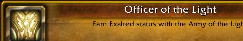 LoremasterBrinn's tweet photo. I just earned the [Officer of the Light] Achievement! #Warcraft https://t.co/DwLZjfP9qd