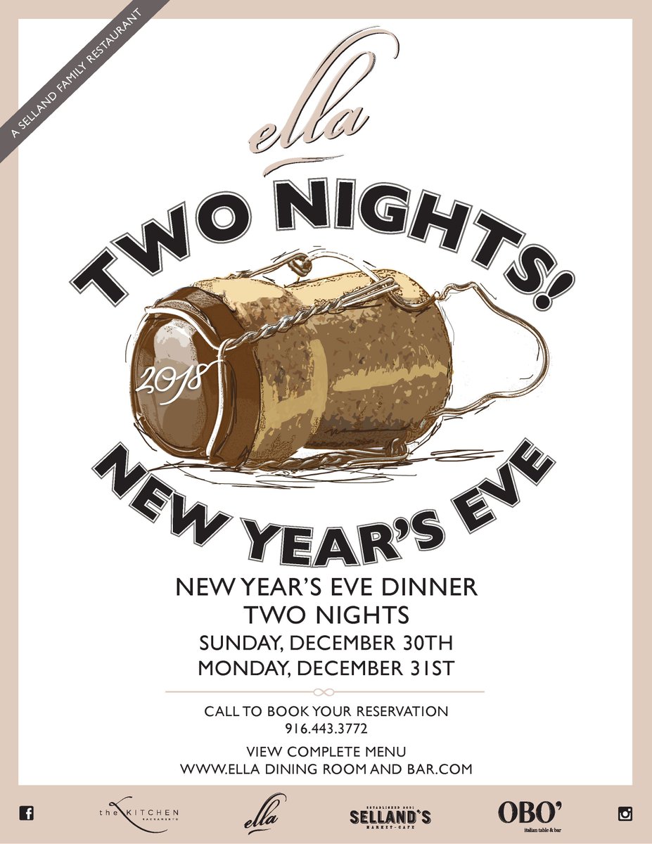 Selland Restaurants On Twitter Celebrate New Year S Eve At