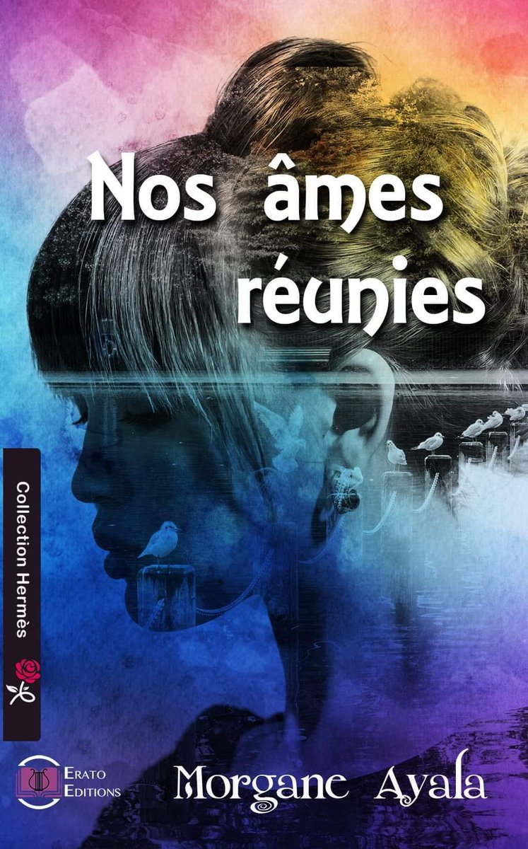 EratoEditions's tweet photo. Ce soir je vous présente un merveilleux roman "Nos âmes réunies" de Morgane Ayala. #eratoeditions #romance #collectionhermes #book #bookaddict #morganeayala #nosamesreunies #adecouvrir #alire https://t.co/iCtxV7PWXm