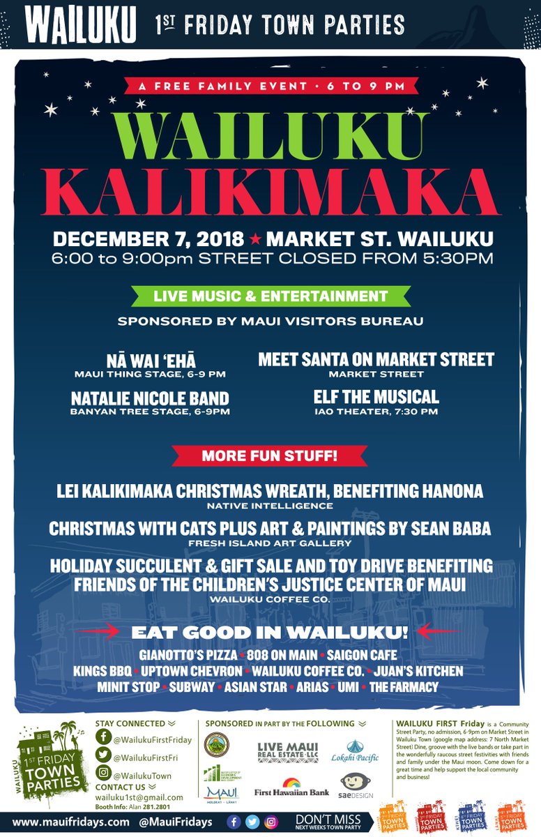 Enjoy some holiday festivities with us at Wailuku First Friday tomorrow from 6-9PM. This free family event will feature live entertainment, a meet-and-greet with Santa, local vendors (perfect for gift shopping) and much more! We'll see you soon! #mauifridays #wailukufirstfriday