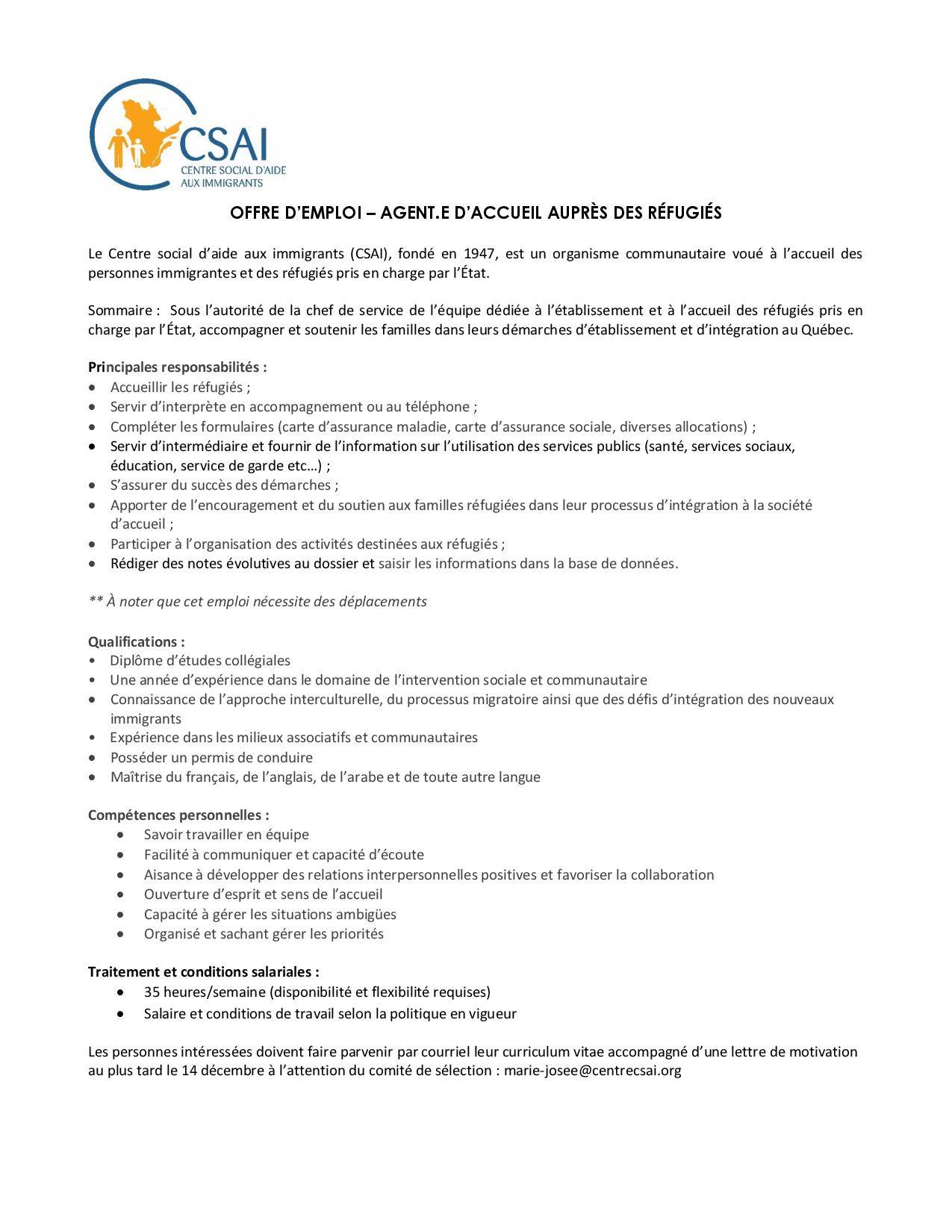 Centrecsai Twitterissa Une Tres Belle Opportunite De Travail Ton Role Sera D Accompagner Et Soutenir Les Refugies Parraines Par L Etat Dans Leurs Demarches D Etablissement Et D Integration Au Quebec Envoie Ton Cv Et Une