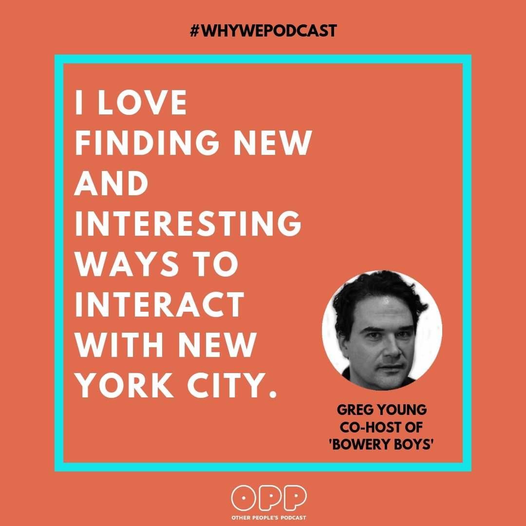 BoweryBoys's tweet photo. Hear more from the Bowery Boys podcast -- on other people's podcasts and blogs! With @coreycambridge on his show @otherpeoplespodcast, Greg discusses the challenges of making a podcast. And the future of New York (and the Bowery Boys) with @MrNYCBlog: https://t.co/WXikUNG0H5 https://t.co/TlYUbtWTes