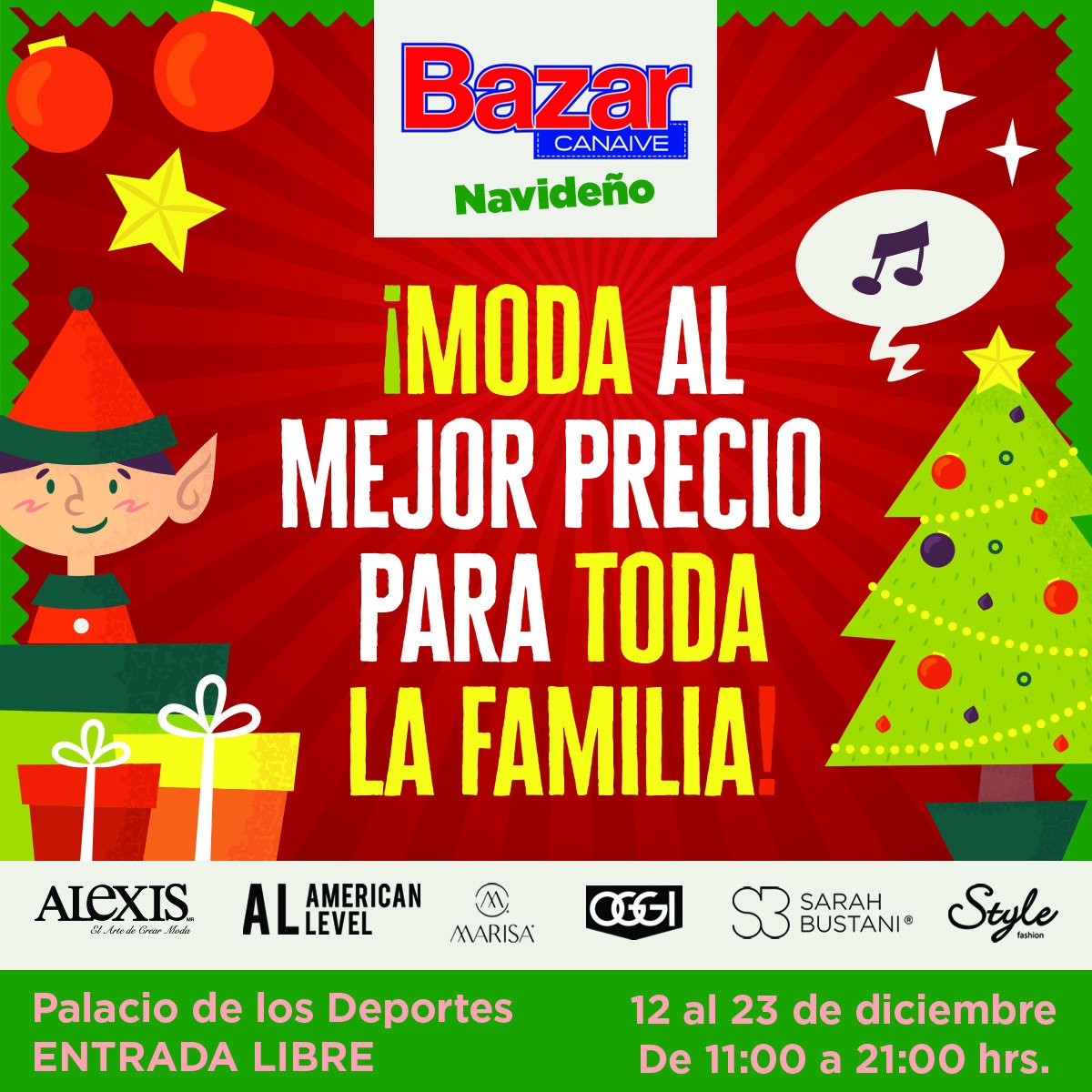 Con más de 15 años en el mercado mexicano, este 2018 el Bazar CANAIVE Navideño se fortalece.
Te esperamos del 12 al 23 de diciembre de 11:00 a 21:00 hrs. 
Palacio de los Deportes
¡ENTRADA LIBRE!
¡NO TE LO PEDES PERDER!