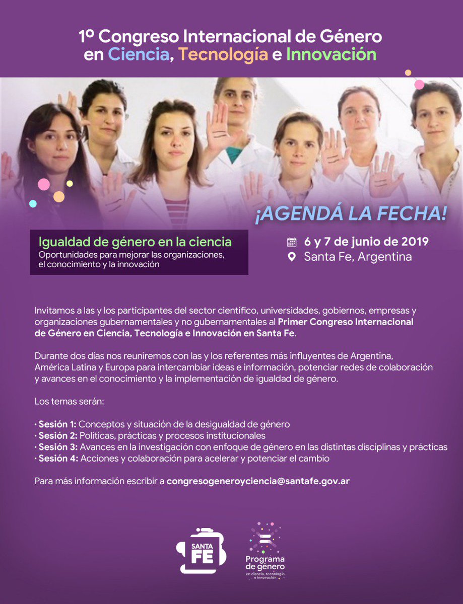 Ya puedes abrir la agenda 2019 y reservar estas fechas para el Congreso Internacional de Género en Ciencia, Tecnología e Innovación en Santa Fe 👩‍🔬
