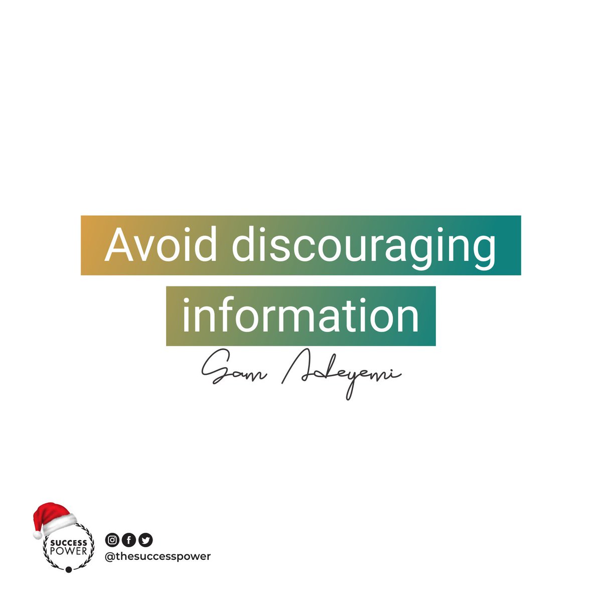 thesuccesspower's tweet photo. Your thoughts and emotions are fueled by knowledge. Be careful to filter the kind of information you're exposed to consistently.

Try as much as you can to avoid discouraging information. You only need positive energy to achieve success.

#bepositive
#staypositive
#successpower https://t.co/1uEMe2Spl9