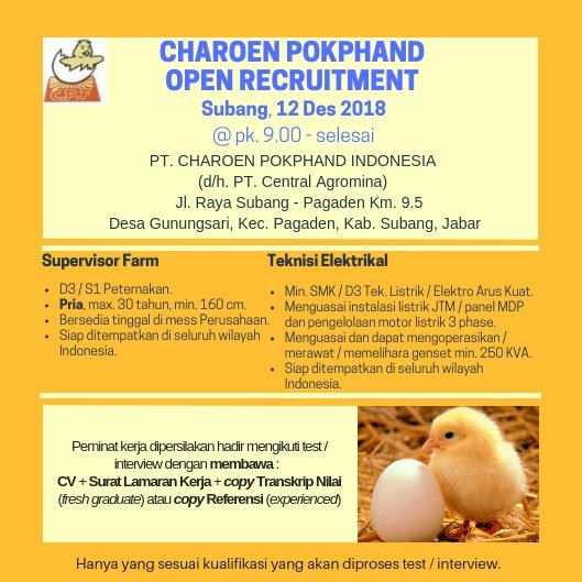 #loker CHAROEN POKPHAND Open Recruitment @ Subang 12Des 2018 Rabu. Lulusan Peternakan/TekListrik/TekElektroArusKuat dipersilakan hadir + bawa dokumen yg dipersyaratkan.