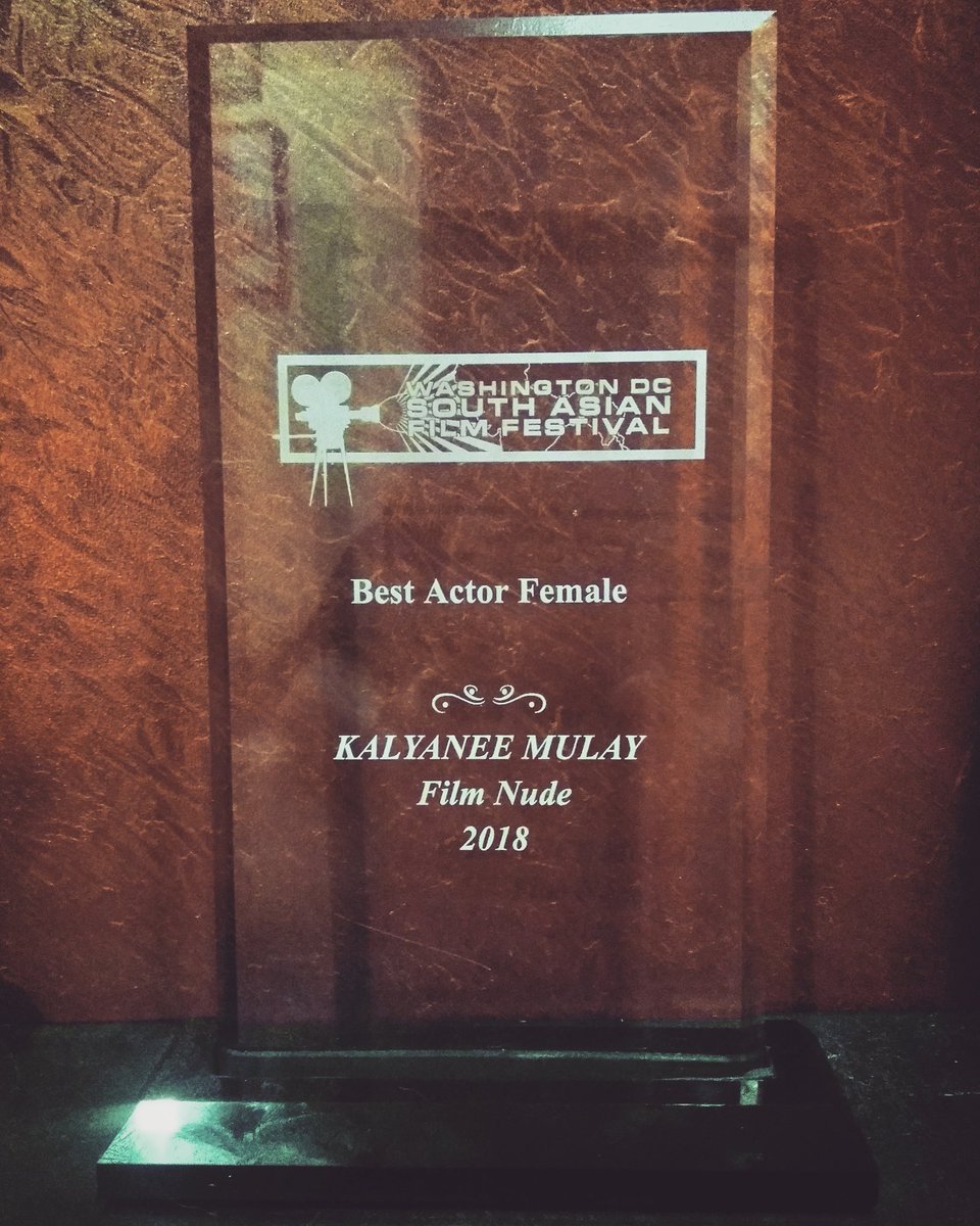 This one came home today :) Won Best Female Actor Award at the prestigious Washington DC South Asian Film Festival 🙏 #kalyaneemulay #washingtondcsouthasianfilmfestival #NudeTheFilm