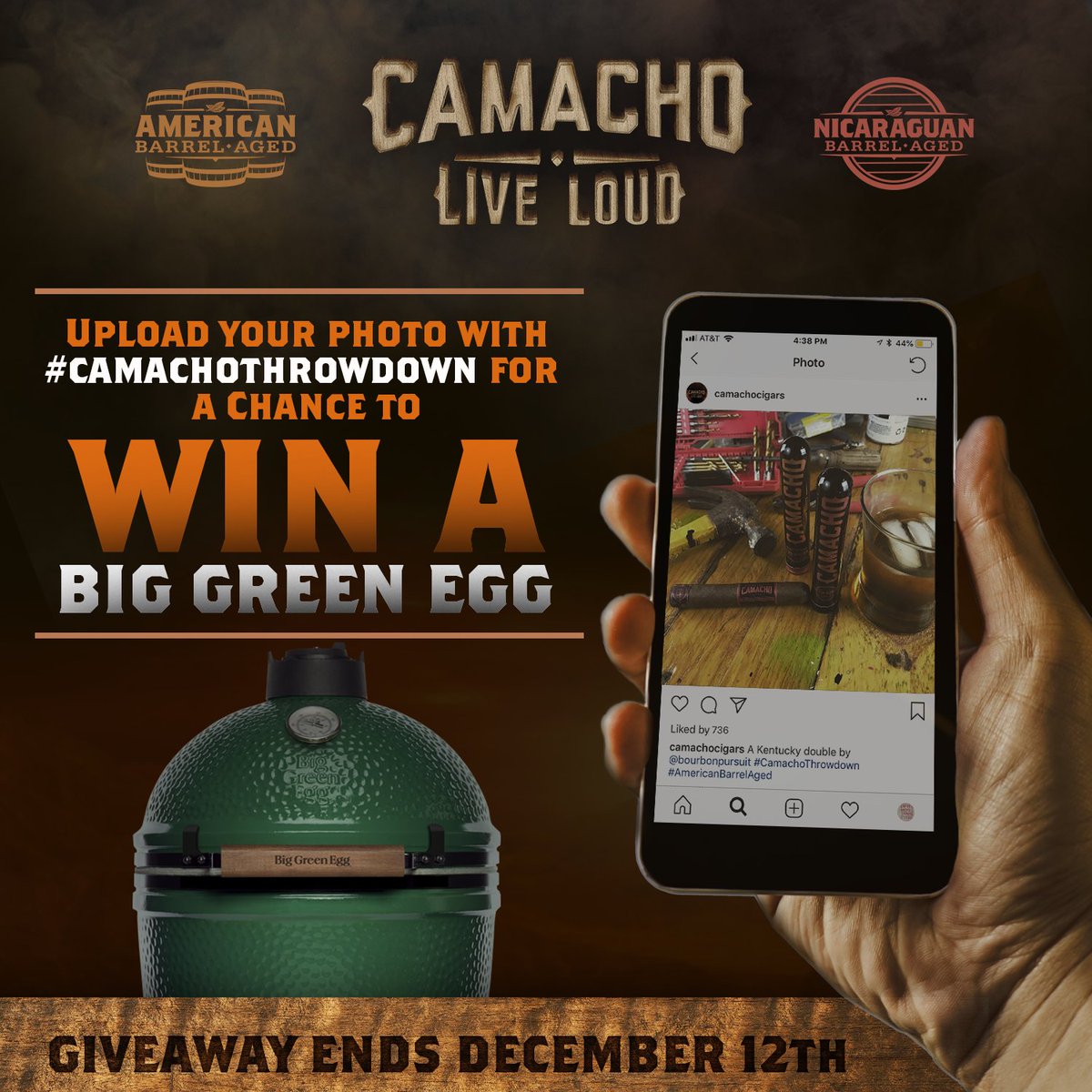 Pick a side: Last chance to pick Bourbon or Rum! Post a photo of your favorite Camacho cigar and how you pair it with #CamachoThrowdown on your public profile for a chance to win a #BigGreenEgg. Winner will be selected December 12th. #AmericanBarrelAged #NicaraguanBarrelAged