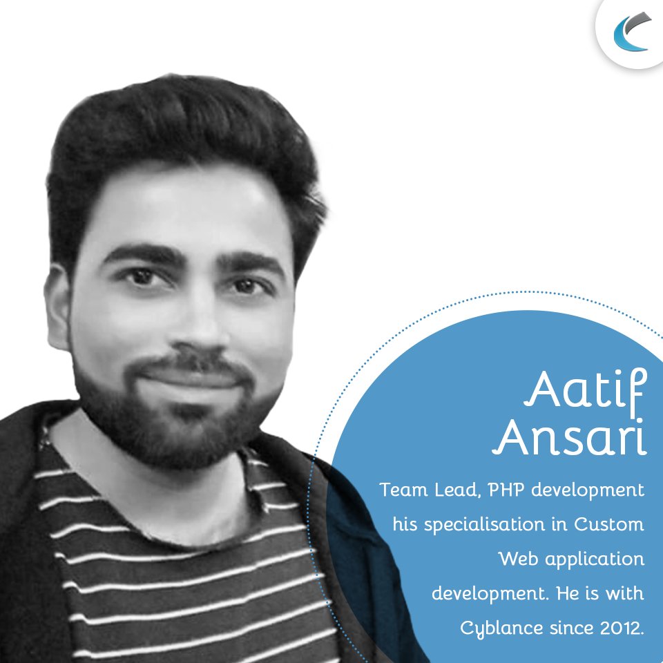 cyblance's tweet image. Aatif Ansari is one of the strenghths of #Cyblance because of his #CustomWebApplicationDevelopment skills and specialization.
His leadership skills also helps other team members in giving the best service. His contribution to Cyblance is really to be thankful for.