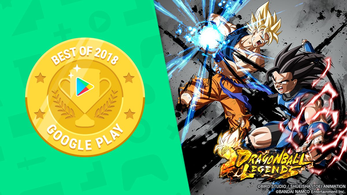 Dragon Ball Legends Best Game 18 Adding To Previously Announced Awards Dblegends Is Now Officially The Best Game 18 In Google Play Jp T Co J8xnkawyar All These Glories Belong To You