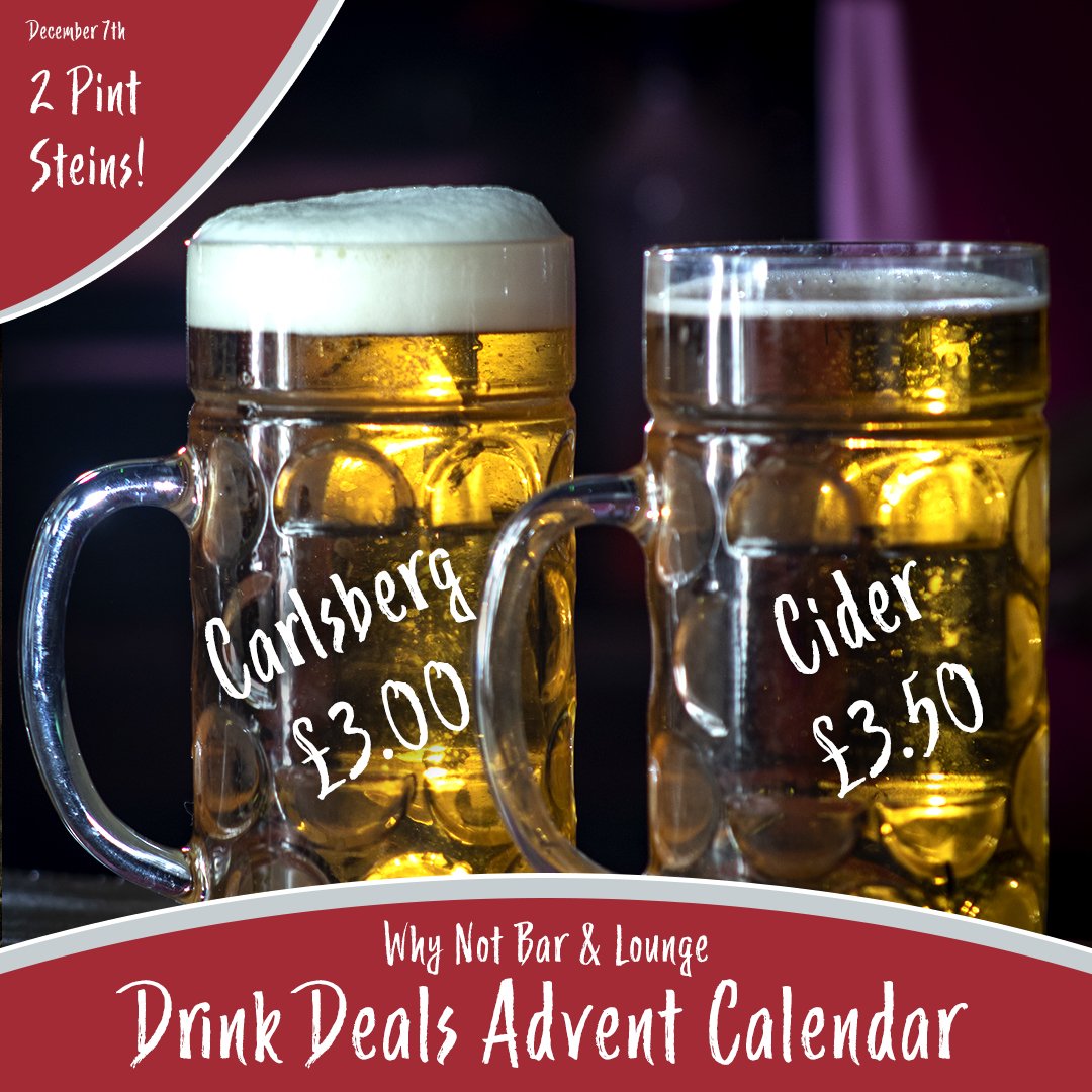 December 6th
Why have one pint, when you can have 2!
Our 2 pint Steins of Carlsberg and Cider are down to £3.00 and £3.50 for tonight! 
#WhyNot #DrinksForAdvent