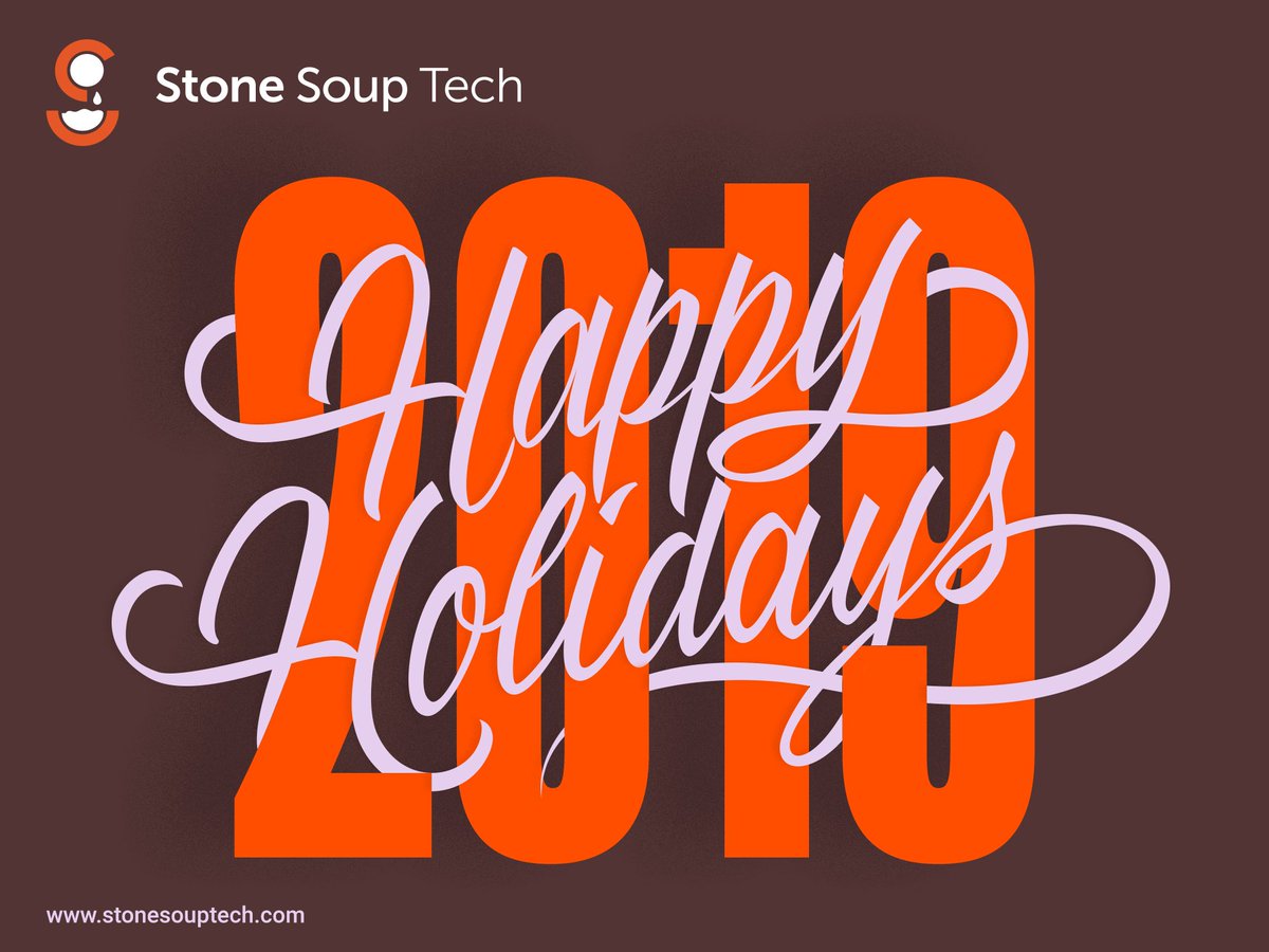 StoneSoupTech's tweet image. Wishing you the happiest holiday season and a peaceful and prosperous new year! #HappyHolidays #HappyNewYear