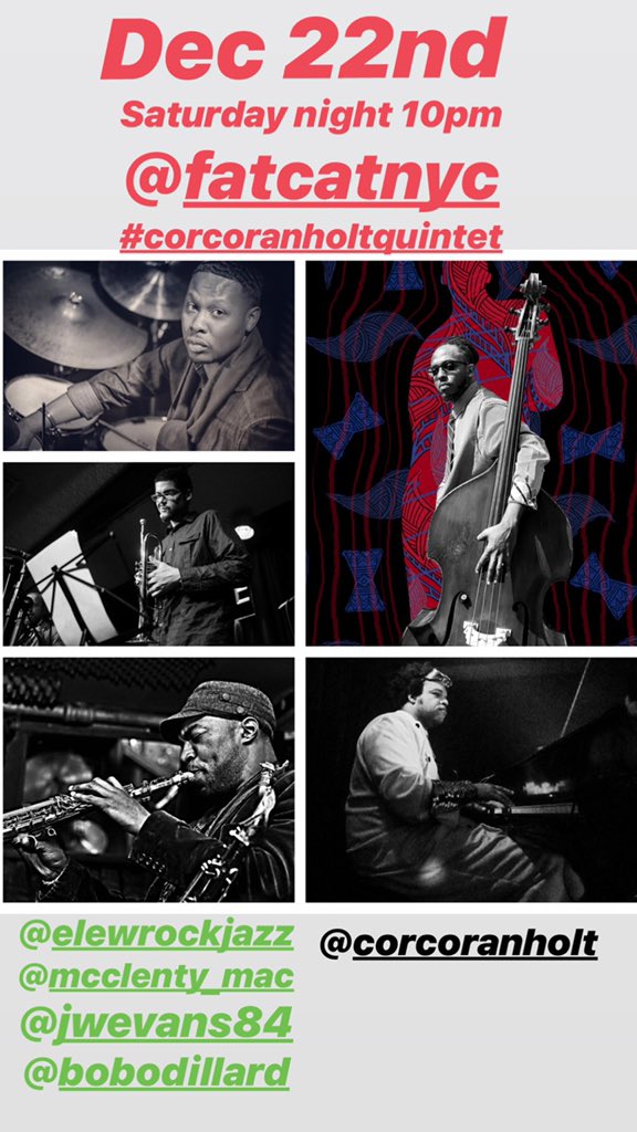 CorcoranHolt's tweet photo. #corcoranholtquintet @fatcatNYC @CorcoranHolt @elewrockjazz @S_Dillski @McHunterJr #nyc #livemusic #westvillage #nyc #saturdaynight #jazzsharing  Dec 22nd, 2 sets 10pm-12:30 am https://t.co/aOm3PKG5za