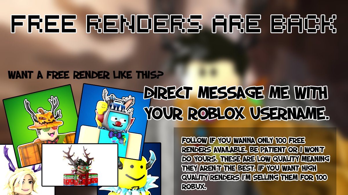 75602gamer On Twitter Free Renders Are Back 100 Left V Make Sure To Read The Image To See How To Get One V If You Want High Quality Renders With Poses Gears - best roblox gears 2018