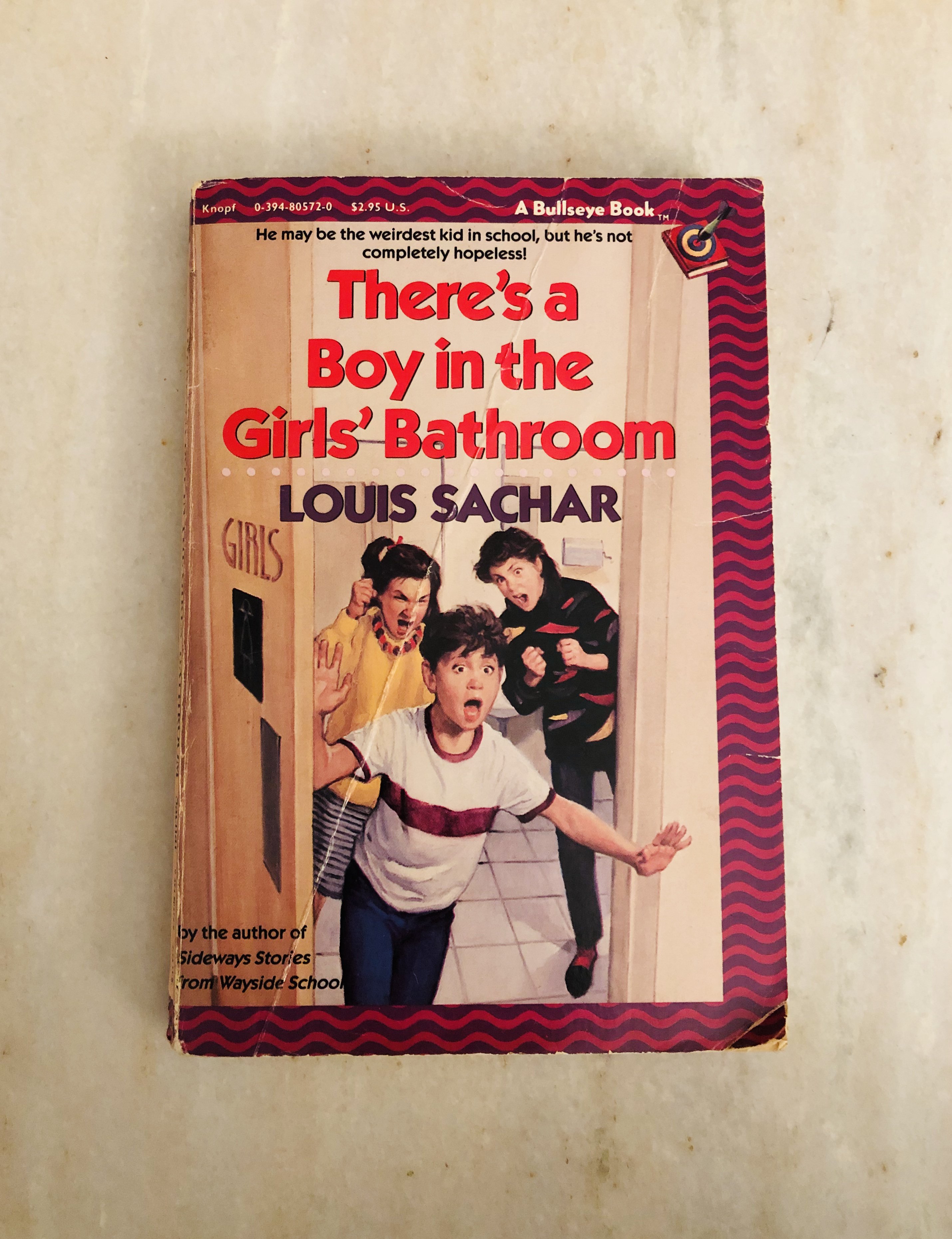 There's a Boy in the Girls' Bathroom by Louis Sachar 