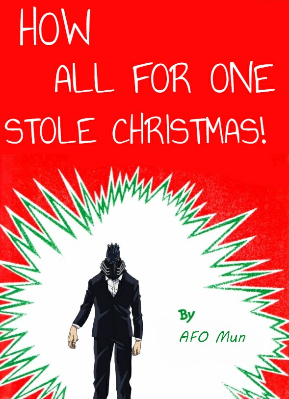 SymbolOfEvilAFO's tweet image. How All For One Stole Christmas
(Organized into rhyming couplets for simplicity)

--------------------------------------------------------