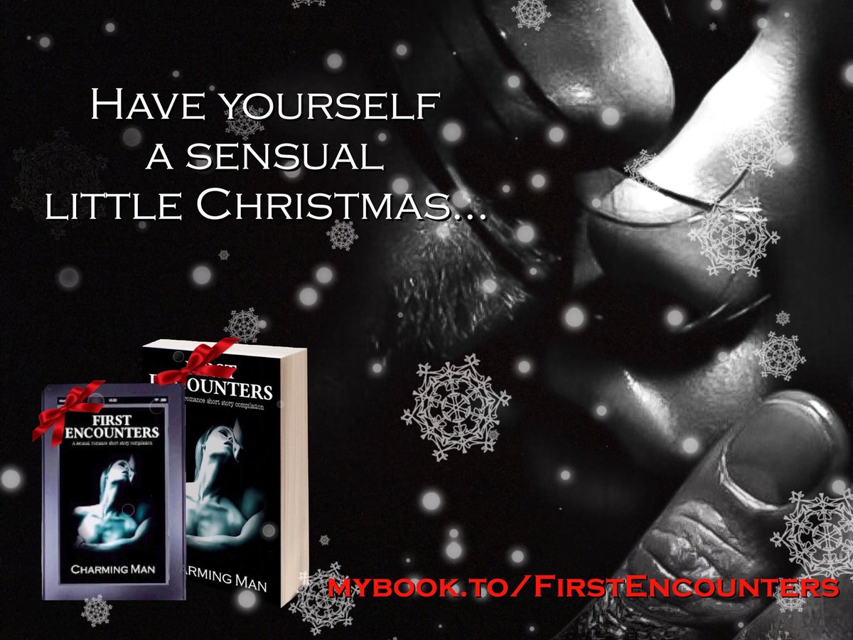 charmingxman's tweet photo. I’ve been away for a long time, but I’m still out there... And so is my book...

#FirstEncounters comprises six short stories of #EncountersBetweenStrangers written from a male perspective... The perfect way to spice up your Christmas! #SensualRomance

https://t.co/hnUUOY892G https://t.co/uWv0C1put2