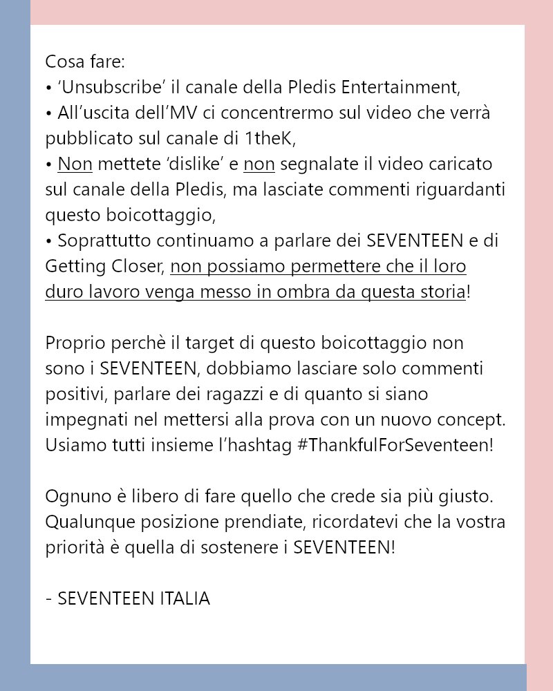 Seventeen_IT's tweet photo. [!] Oggi alle 16:00 uscirà l'MV di Getting Closer!
Credo sappiate già quello che sta accadendo, molti CARAT hanno deciso di boicottare il canale YouTube della Pledis. Qualunque decisione prendiate, l'obiettivo rimane uno solo, ed è quello di sostenere i #SEVENTEEN ♡ https://t.co/pEffGplPd4