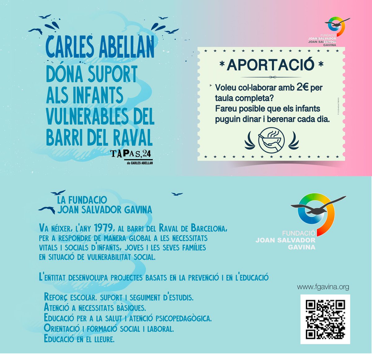 carlesabellan's tweet photo. ❤ Cada cop que vinguis a los #Tapas24 podràs realitzar una acció solidària per només 2€! Col·labora amb la @FundJSGavina Salvador Gavina i ajuda als nens vulnerables del barri del Raval de Barcelona. És molt fàcil! Vine i uneix-te a la causa! 💪 https://t.co/TopjRpOcOp