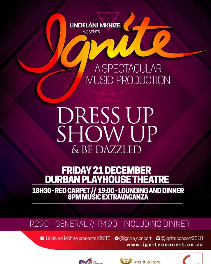 Ignite_Concert's tweet photo. Dress up, show up and let our talent entertain you! Lindelani Mkhize presents #Ignite, a spectacular production filled with music from fresh, emerging  stars. Friday 21 Dec, Playhouse in Durban. Tickets avaialble @Computicket(👉🏾 https://t.co/l1bkurW2nQ), Shoprite and Checkers. https://t.co/S1qPy7LZlF
