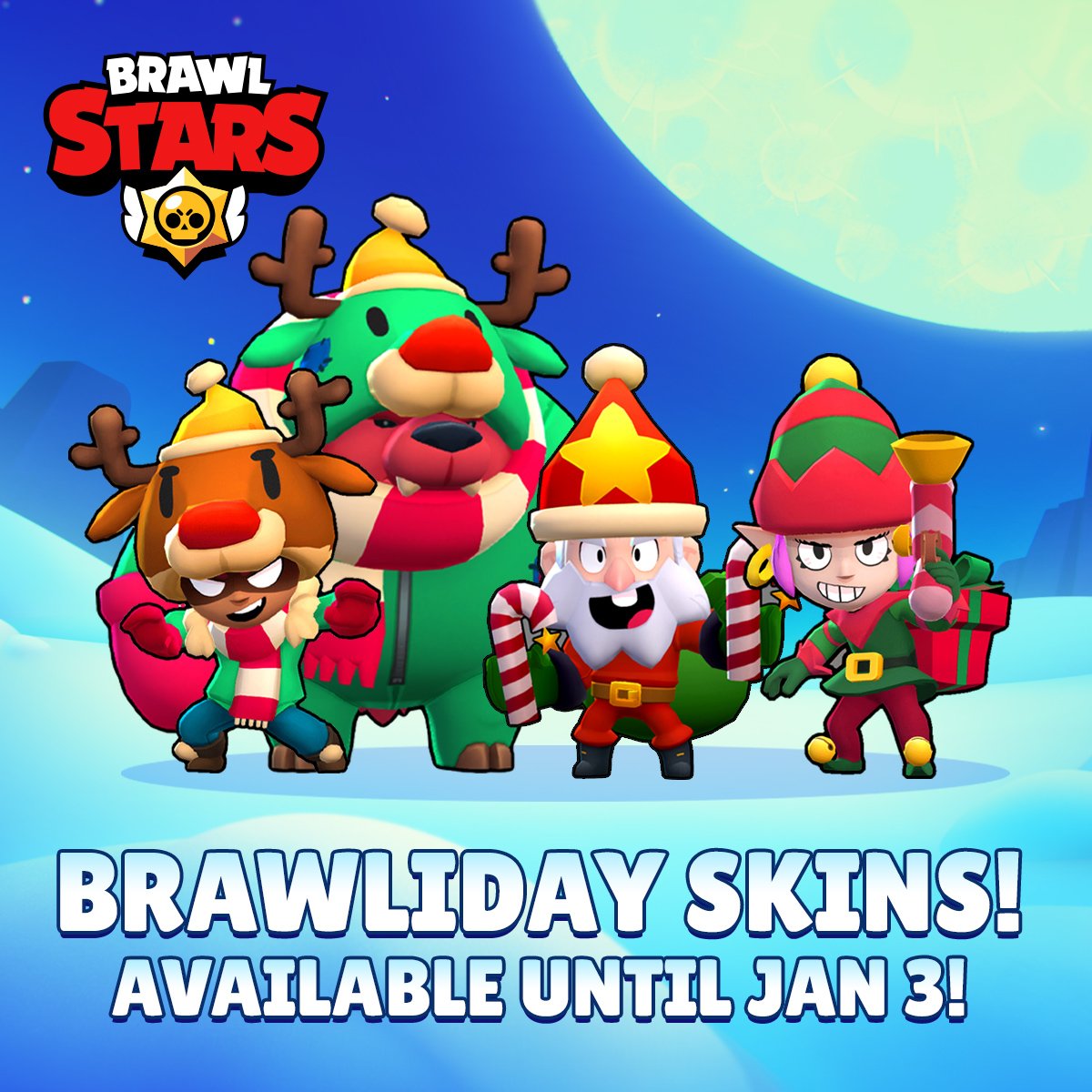 Brawl Stars On Twitter Happy Brawlidays Skins Available For Purchase For A Limited Time You Can Buy Them Now And Keep Them Forever However After January 3 Nobody Will Be Able To - what to buy in brawl stars