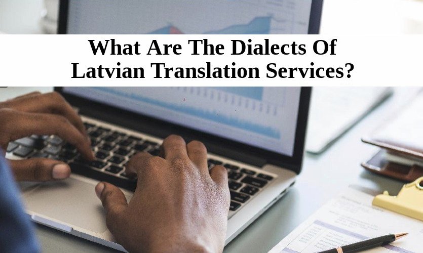mehakktaygi's tweet image. What Are The Dialects Of #Latvian Translation Services? - goo.gl/ajPNSB

 #Translation #LangugaeTranslation #TranslationHelp #TranslationUses #TranslationAdvice #ThursdayThoughts