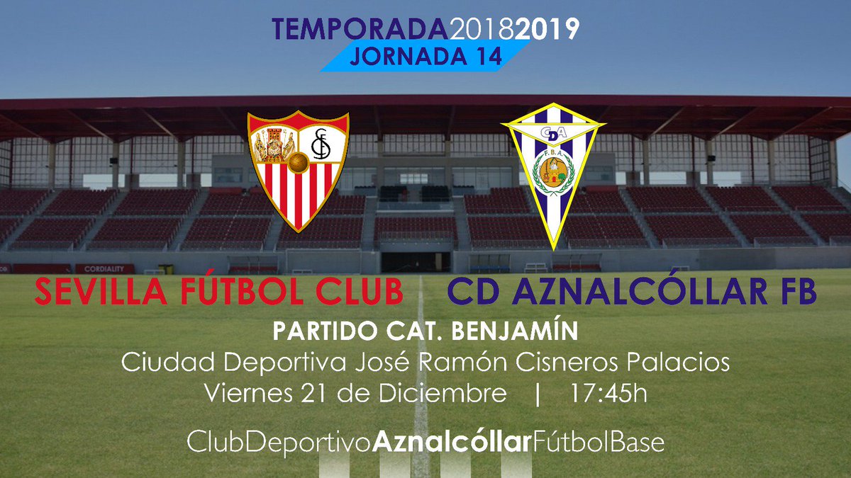 CDAznalFB_Off's tweet photo. CATEGORÍA BENJAMÍN

⚽️@CanteraSFC vs @CDAznalFB_Off 
Jornada 14
📆21/12/2018 ⏱17:45h
🏟Ciudad Deportiva José Ramón Cisneros Palacios https://t.co/mvQw3AdYih