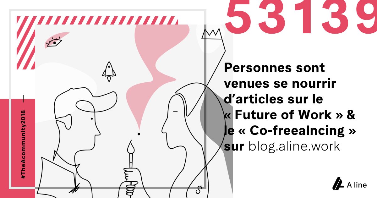 Le mag du #futureofwork &amp; du #cofreelancing c'est par ici >> blog.aline.work