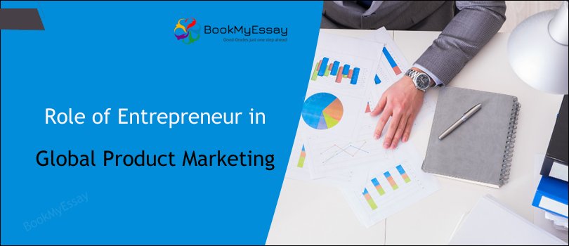 Book_My_Essay's tweet image. Role of Entrepreneur in Global Product Marketing - #EntrepreneurshipAssignmentHelp | #AssignmentWritingHelp Read here: bit.ly/2R2lG1d